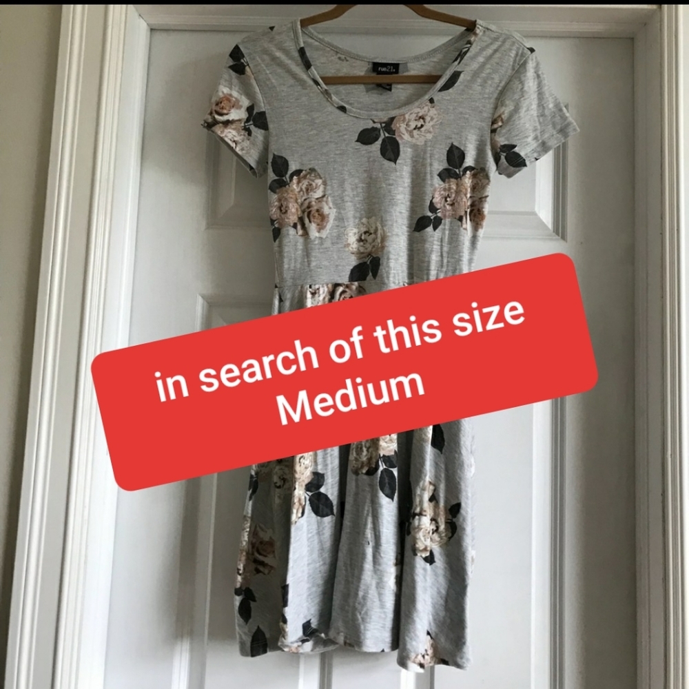 IN SEARCH OF THESE RUE 21 DRESSES SIZE MEDIUM
